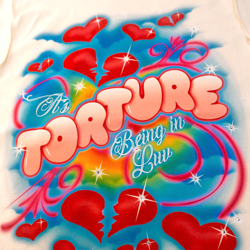 IT’S TORTURE BEING IN LOVE T-SHIRT
